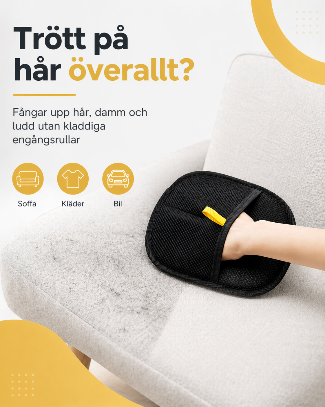 Pälsborttagare för kläder, möbler och bil